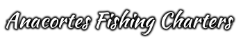 Anacortes Fishing Charters Salmon Halibut Bellingham Washington